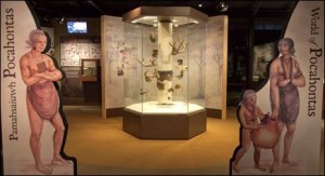 "The World of Pocahontas, Unearthed" is now open at Historic Jamestowne. (Photo courtesy Colonial Williamsburg)